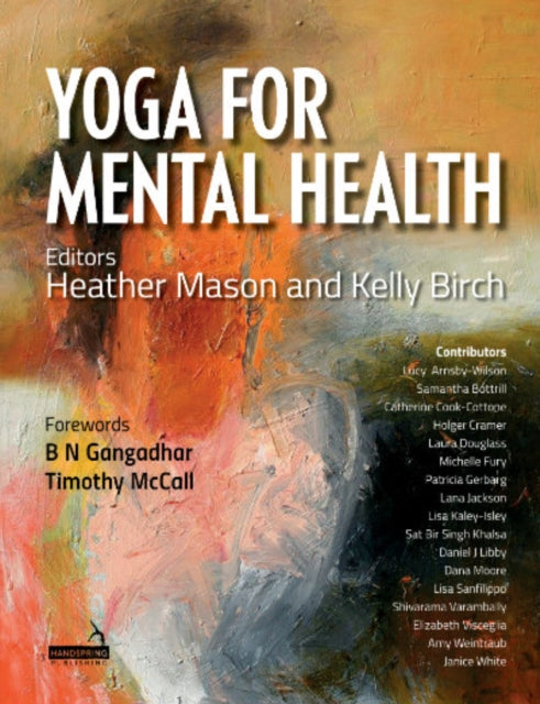 YOGA FOR MENTAL HEALTH by Heather Mason and Kelly Birch