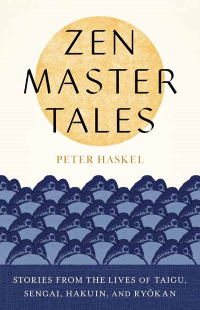 ZEN MASTER TALES by Peter Haskel