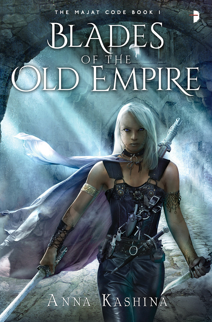 BLADES OF THE OLD EMPIRE by Anna Kashina