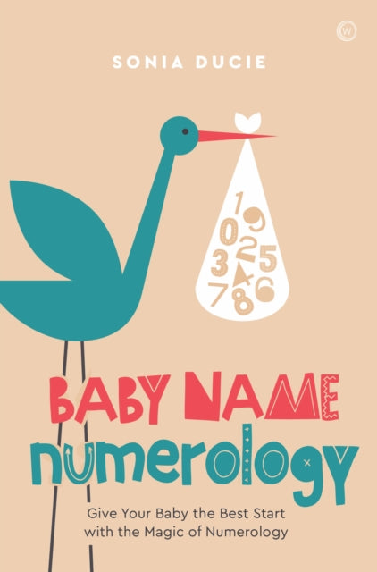 BABY NAME NUMEROLOGY by Sonia Ducie