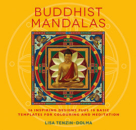 BUDDHIST MANDALAS Lisa Tenzin-Dolma