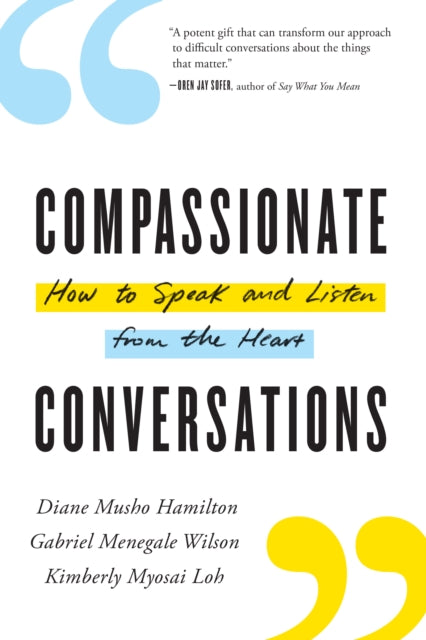 COMPASSIONATE CONVERSATIONS by Hamilton, Wilson & Loh