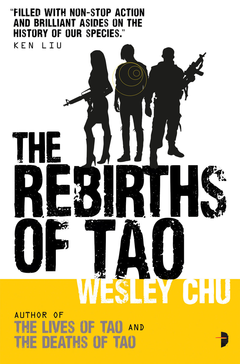 THE REBIRTHS OF TAO by Wesley Chu