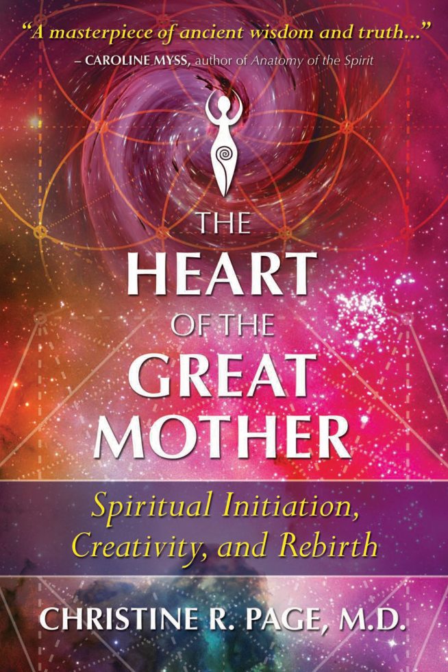 HEART OF THE GREAT MOTHER by Christine Page