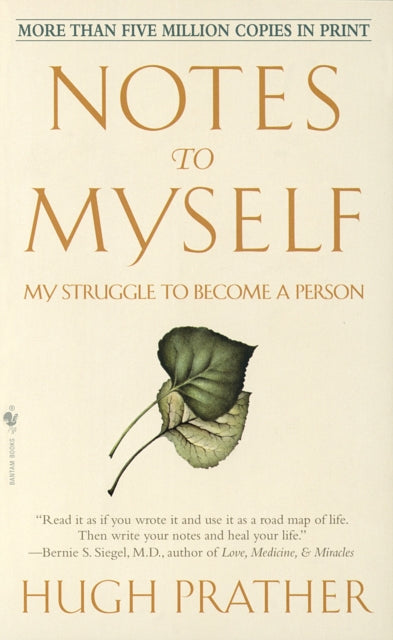 NOTES TO MYSELF by Hugh Prather