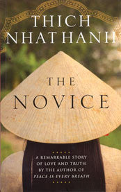 NOVICE Thich Nhat Hanh