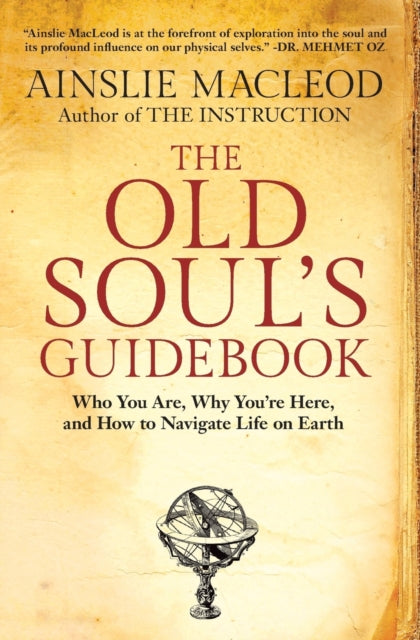 OLD SOUL'S GUIDEBOOK by Ainslie MacLeod