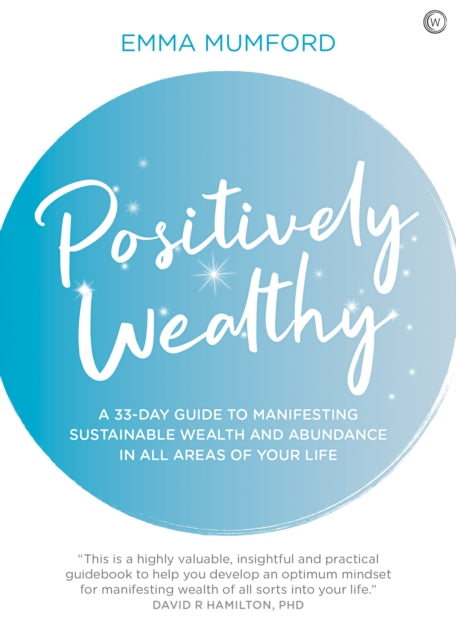 POSITIVELY WEALTHY by Emma Mumford