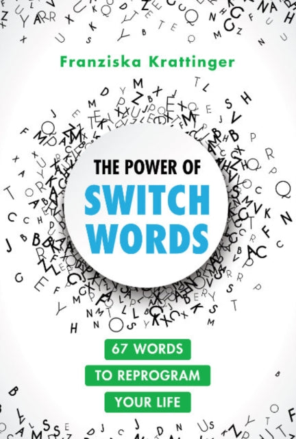 POWER OF SWITCHWORDS by Franziska Krattinger