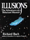 ILLUSIONS Richard Bach