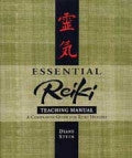 ESSENTIAL REIKI TEACHING MANUAL Diane Stein