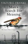 MAN'S SEARCH FOR MEANING Viktor E Frankl