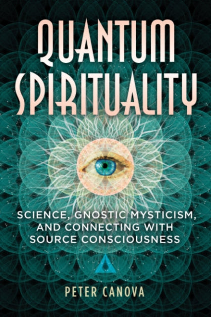 QUANTUM SPIRITUALITY by Peter Canova