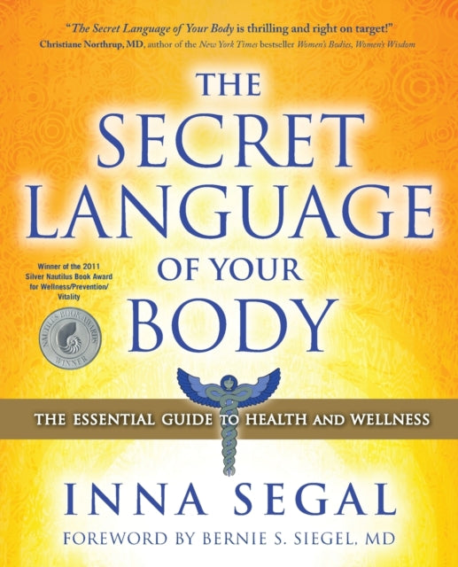 SECRET LANGUAGE OF YOUR BODY by Inna Segal