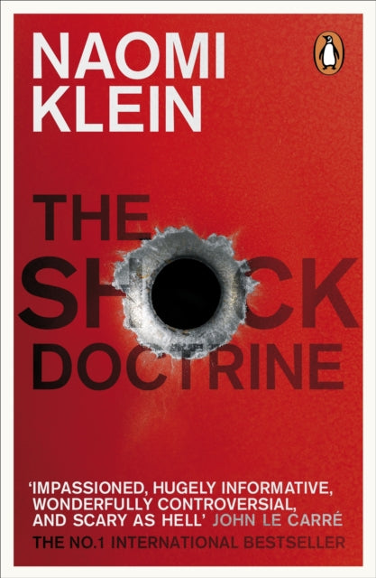 SHOCK DOCTRINE by Naomi Klein