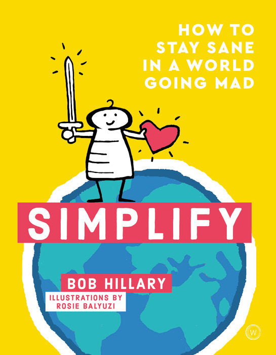 SIMPLIFY by Bob Hillary