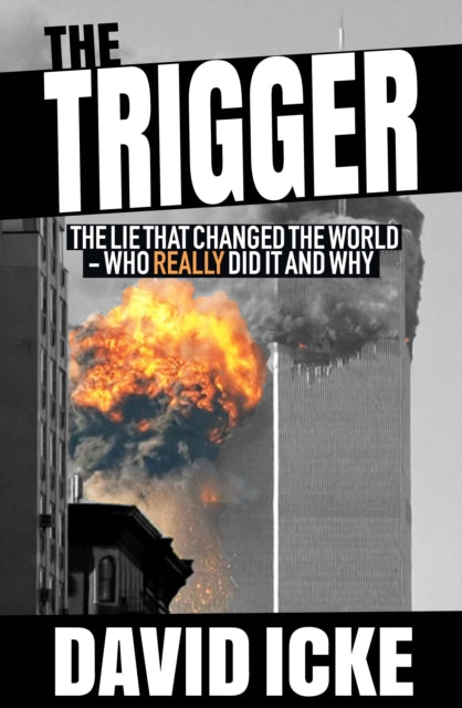 THE TRIGGER by David Icke