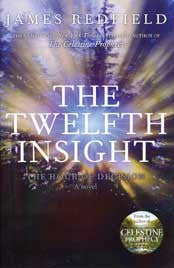 TWELFTH INSIGHT James Redfield