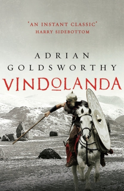 VINDOLANDA by Adrian Goldsworthy