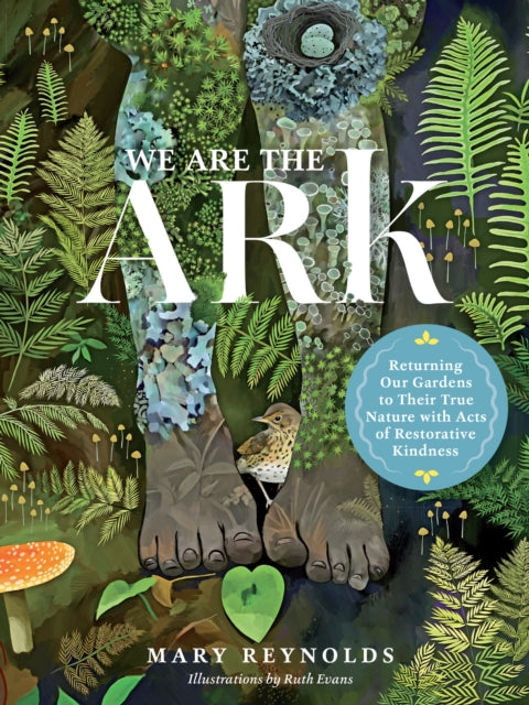 WE ARE THE ARK by Mary Reynolds