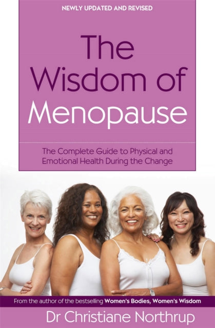 WISDOM OF MENOPAUSE by Christiane Northrup